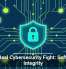 The Real Cybersecurity Fight: Software Integrity